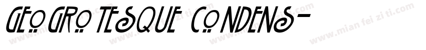 Geogrotesque Condens字体转换